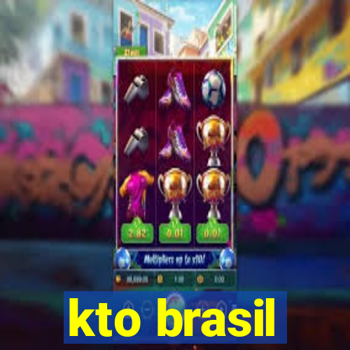 kto brasil